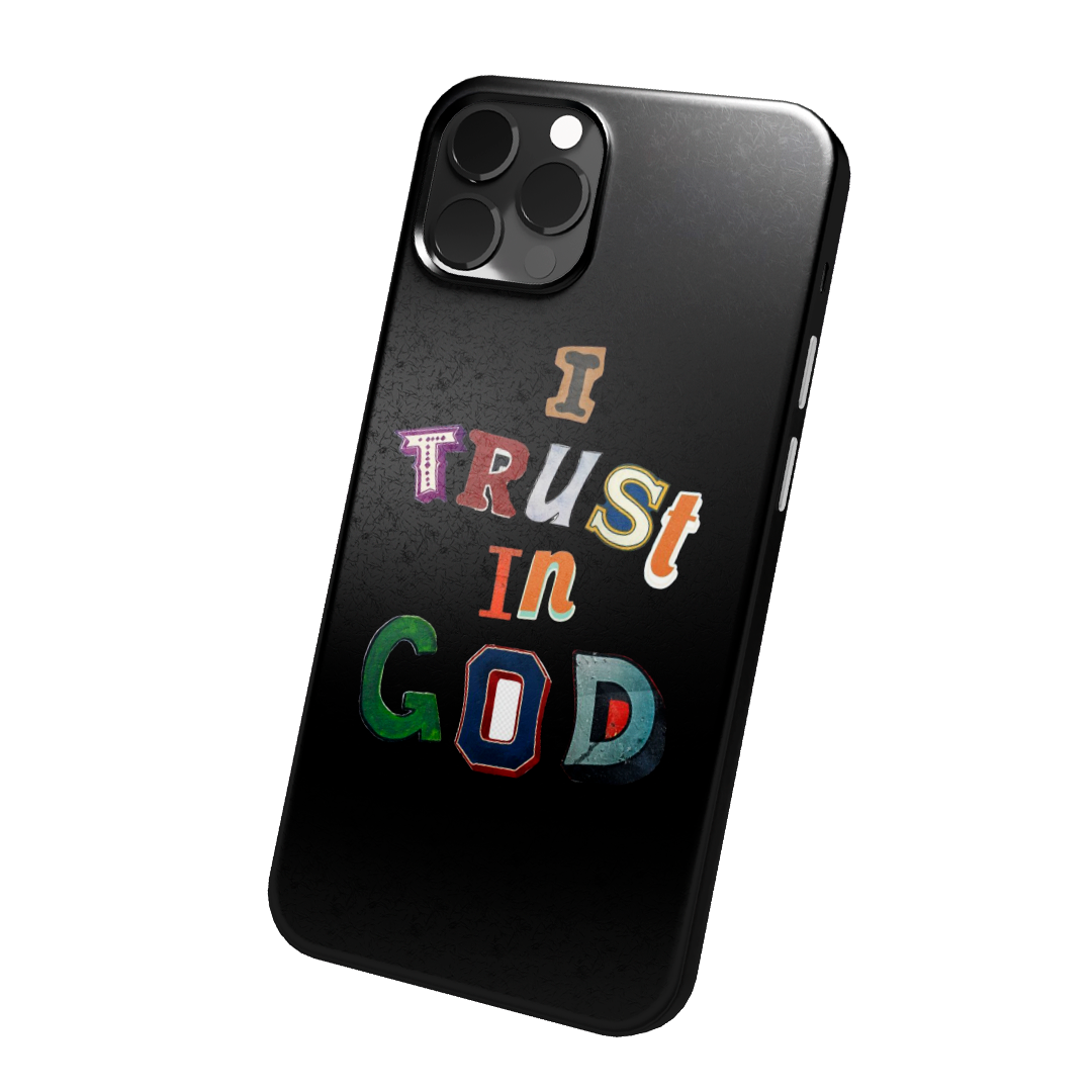 I TRUST IN GOD