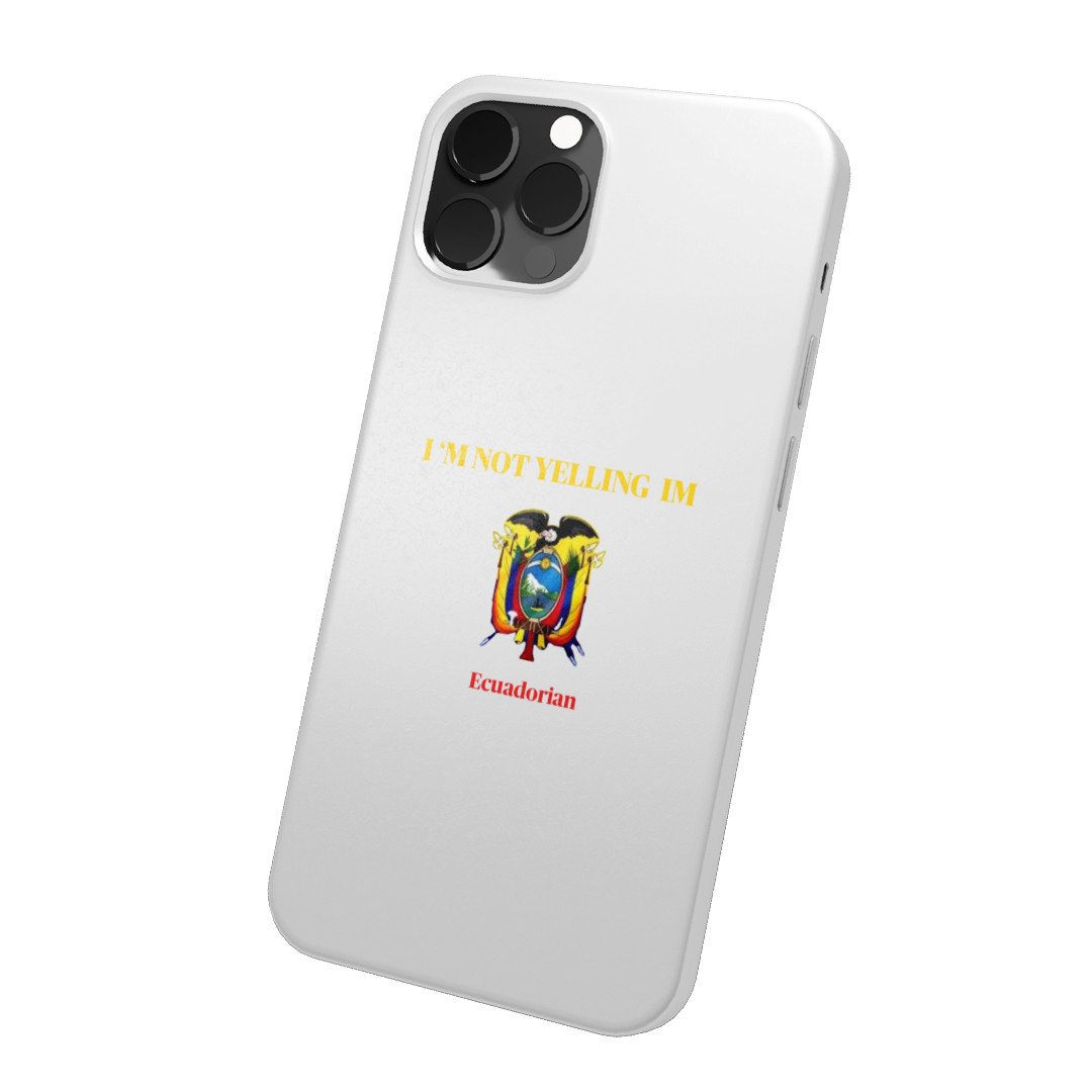 IM NOT YELLING IM ECUATORIAN