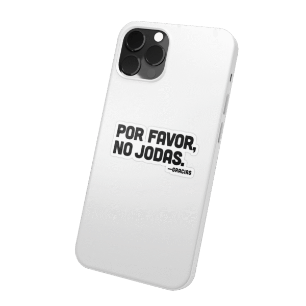 POR FAVOR NO JODAS